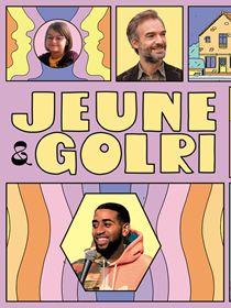 Jeune & Golri saison 1
